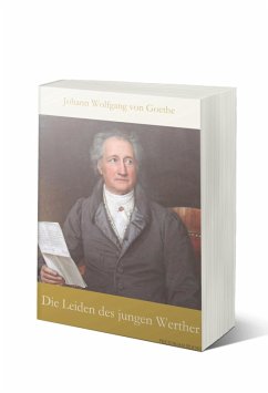 Die Leiden des jungen Werther (eBook, ePUB) - Goethe, Johann Wolfgang