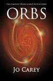 ORBS: The Complete 3-Book Science Fiction Series (eBook, ePUB)