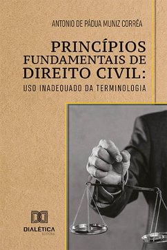 Princípios Fundamentais de Direito Civil (eBook, ePUB) - Corrêa, Antonio de Pádua Muniz