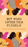 Mit Wind unter den Flügeln (eBook, ePUB)