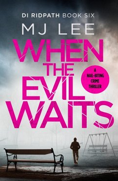 When the Evil Waits (eBook, ePUB) - Lee, M J