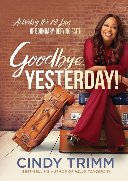 Goodbye, Yesterday! (eBook, ePUB)