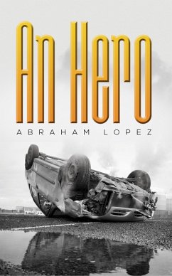 Hero (eBook, ePUB) - Lopez, Abraham