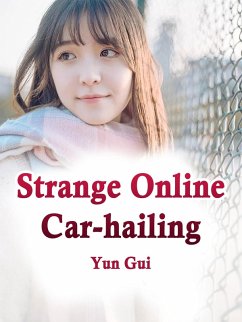 Cover Strange Online Car-hailing (eBook, ePUB)