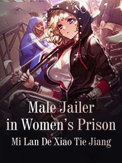 Cover Male Jailer in Women's Prison (eBook, ePUB)