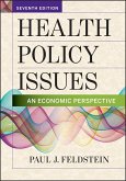 Health Policy Issues: An Economic Perspective, Seventh Edition (eBook, ePUB)