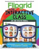 Flipgrid in the InterACTIVE Class (eBook, ePUB)