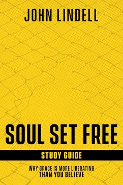 Cover Soul Set Free Study Guide (eBook, ePUB)