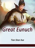 Great Eunuch (eBook, ePUB)