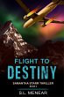 Flight to Destiny (A Samantha Starr... - Bild 1