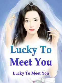 Cover Lucky To Meet You (eBook, ePUB)