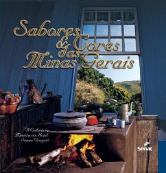 Cover Sabores e cores das Minas Gerais : a culinária mineira no Hotel Senac Grogotó (eBook, ePUB)