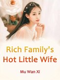 Rich Family's Hot Little Wife (eBook, ePUB)