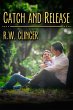 Catch and Release (eBook, ePUB) - Bild 1