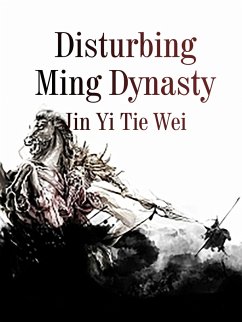 Cover Disturbing Ming Dynasty (eBook, ePUB)