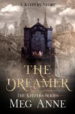 The Dreamer (The Keepers, #0) (eBook, ePUB)