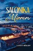 SALONIKA MIRRORS (eBook, ePUB) SALONIKA MIRRORS (eBook, ePUB)