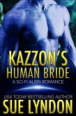 Kazzon's Human Bride (Tarrkuan Masters, #3) (eBook, ePUB)