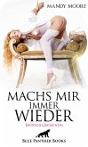 Machs mir immer wieder   Erotische Geschichten (eBook, ePUB)