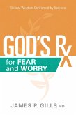 God's Rx for Fear and Worry (eBook, ePUB)