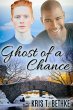 Ghost of a Chance (eBook, ePUB) - Bild 1