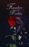 Fixator of the Broken (eBook, ePUB) Fixator of the Broken (eBook, ePUB)