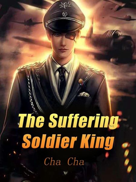 Suffering Soldier King (eBook, ePUB) Suffering Soldier King (eBook, ePUB)