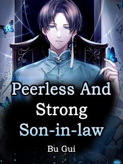 Cover Peerless And Strong Son-in-law (eBook, ePUB)