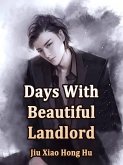 Days With Beautiful Landlord (eBook, ePUB)