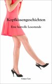 Kopfkissengeschichten (eBook, ePUB) Kopfkissengeschichten (eBook, ePUB)