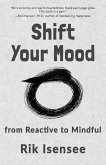 Shift Your Mood (eBook, ePUB)