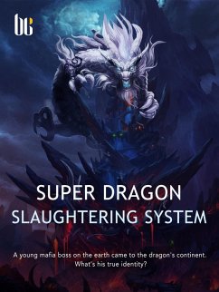 Cover Super Dragon slaughtering System (eBook, ePUB)