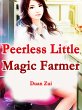 Peerless Little Magic Farmer (eBook,... - Bild 1