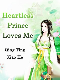 Cover Heartless Prince Loves Me (eBook, ePUB)