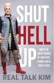Shut Hell Up (eBook, ePUB)