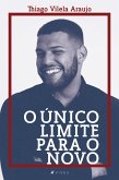 O único limite para o novo (eBook, ePUB)