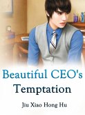 Beautiful CEO's Temptation (eBook, ePUB)