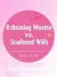 Scheming Master vs. Confused Wife... - Bild 1