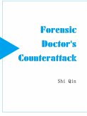 Forensic Doctor's Counterattack (eBook, ePUB) Forensic Doctor's Counterattack (eBook, ePUB)