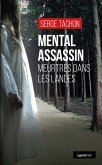 Mental assassin (eBook, ePUB)