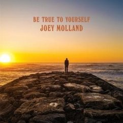 Be True To Yourself - Molland,Joey