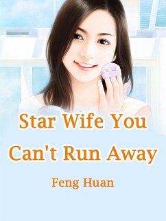 Cover Star Wife, You Can't Run Away (eBook, ePUB)