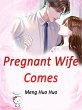 Pregnant Wife Comes (eBook, ePUB) - Bild 1