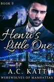 Henri's Little One (eBook, ePUB) Henri's Little One (eBook, ePUB)
