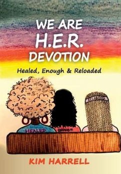 We Are H.E.R. Devotion (eBook, ePUB) - Harrell, Kim