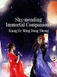 Sky-mending Immortal Companions (eBook,... - Bild 1