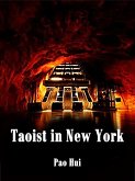 Taoist in New York (eBook, ePUB)