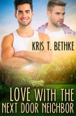 Love with the Next Door Neighbor (eBook, ePUB)