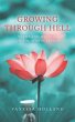 Growing Through Hell (eBook, ePUB) - Bild 1