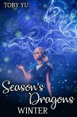 Season's Dragons: Winter (eBook, ePUB)